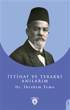 ttihat ve Terakki Anlarm Dorlion Yaynevi