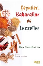 eniler, Baharatlar ve Lezzetler Gece Kitapl
