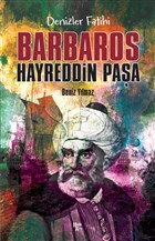 Denizlerin Fatihi Barbaros Hayreddin Paa Halk Kitabevi