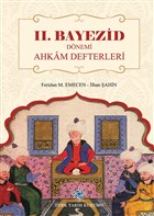 2. Bayezid Dnemi Ahkam Defterleri Trk Tarih Kurumu Yaynlar