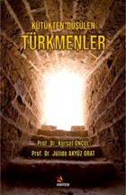 Ktkten Dlen Trkmenler Kriter Yaynlar
