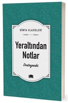 Yeraltndan Notlar EMA Klasik Yaynlar