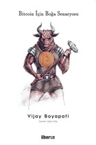 Bitcoin in Boa Senaryosu Liberus Yaynlar