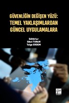 Gvenliin Deien Yz: Temel Yaklamlardan Gncel Uygulamalara Gazi Kitabevi