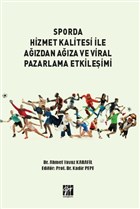 Sporda Hizmet Kalitesi le Azdan Aza ve Viral Pazarlama Etkileimi Gazi Kitabevi