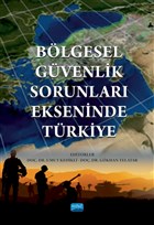 Blgesel Gvenlik Sorunlar Ekseninde Trkiye Nobel Akademik Yaynclk