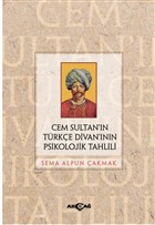 Cem Sultan`n Trke Divan`nn Psikolojik Tahlili Aka Yaynlar - Ders Kitaplar