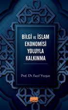 Bilgi ve slam Ekonomisi Yoluyla Kalknma Nobel Bilimsel Eserler