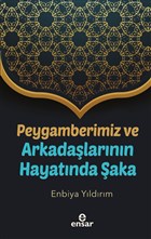 Peygamberimiz ve Arkadalarnn Hayatnda aka Ensar Neriyat