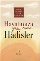 Hayatmza Yn Veren Hadisler Tahlil Yaynlar - Ciltli Kitaplar