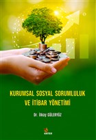Kurumsal Sosyal Sorumluluk ve tibar Ynetimi Kriter Yaynlar