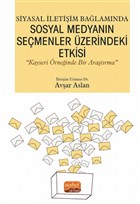 Siyasal letiim Balamnda Sosyal Medyann Semenler zerindeki Etkisi Nobel Bilimsel Eserler