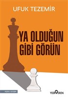 Ya Olduun Gibi Grn Yediveren Yaynlar