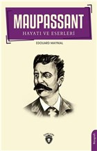 Maupassant Hayat ve Eserleri Dorlion Yaynevi