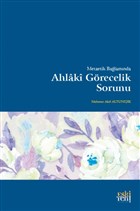 Metaetik Balamnda Ahlaki Grecelik Sorunu Eski Yeni Yaynlar