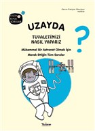 Uzayda Tuvaletimizi Nasl Yaparz? Teleskop Popler Bilim