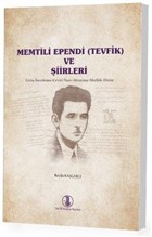 Memtili Ependi (Tevfik) ve iirleri Trk Dil Kurumu Yaynlar