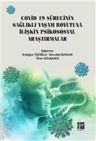 Covid 19 Srecinin Salkl Yaam Boyutuna likin Psikososyal Aratrmalar Gazi Kitabevi