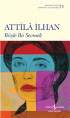 Byle Bir Sevmek  Bankas Kltr Yaynlar