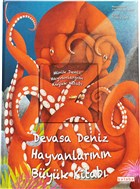 Devasa Deniz Hayvanlarnn Byk Kitab ve Minik Deniz Hayvanlarnn Kk Kitab Ketebe ocuk