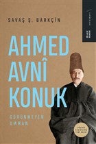 Ahmed Avni Konuk Grnmeyen Umman Ketebe Yaynlar