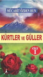 Krtler ve Gller Cilt 1 Alter Yaynclk
