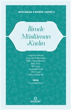 İlimde Müslüman Kadın Ensar Neşriyat
