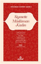 Siyasette Mslman Kadn Ensar Neriyat