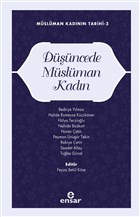 Düşüncede Müslüman Kadın Ensar Neşriyat
