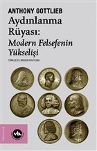 Aydnlanma Ryas: Modern Felsefenin Ykselii Vakfbank Kltr Yaynlar