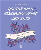 Yoktur Yolu Kendinden ekip Gitmenin Luna Yaynlar