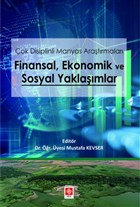 ok Disiplinli Manyas Aratrmalar Finansal Ekonomik ve Sosyal Yaklamlar Ekin Basm Yayn - Akademik Kitaplar