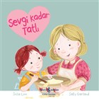 Sevgi Kadar Tatl  Bankas Kltr Yaynlar