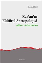 Kur`an`n Kltrel Antropolojisi Ankara Okulu Yaynlar