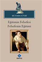Eitimin Felsefesi Felsefenin Eitimi Sentez Yaynlar
