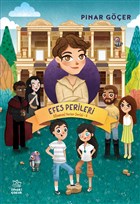 Efes Perileri - Efsanevi Yerler Serisi 3 thaki ocuk Yaynlar