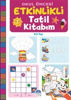 Okul ncesi Etkinlikli Tatil Kitabm (4-5 Ya) Mart ocuk Yaynlar