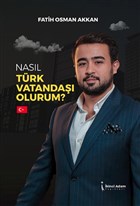 Nasl Trk Vatanda Olurum? kinci Adam Yaynlar