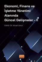 Ekonomi Finans ve letme Ynetimi Alannda Gncel Gelimeler - 2 Nobel Bilimsel Eserler