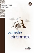 Vahiyle Direnmek Sahra Kitap