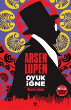 Oyuk ne - Arsen Lpen Halk Kitabevi