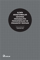 Klinik Aratrmalar Inda Psikanalitik Psikopatoloji ve Projektif Testler Balam Yaynlar