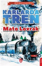Karlarda Tren Dorlion Yaynevi
