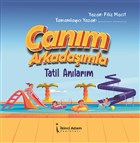 Canm Arkadamla Tatil Anlarm kinci Adam Yaynlar