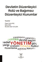 Devletin Dzenleyici Rol ve Bamsz Dzenleyici Kurumlar Akademisyen Kitabevi