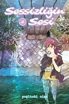 Sessizliğin Sesi Cilt 6 Çizgi Düşler