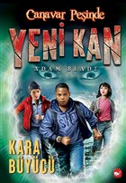 Yeni Kan 2 - Kara Byc - Canavar Peinde Beyaz Balina Yaynlar