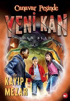 Yeni Kan 3 - Kayp Mezar - Canavar Peinde Beyaz Balina Yaynlar