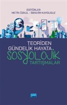 Teoriden Gndelik Hayata Sosyolojik Tartmalar Nobel Akademik Yaynclk