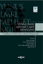 Yunus Emre Mehmet Akif Armaan - Trke retimi Aratrmalar Aka Yaynlar - Ders Kitaplar
